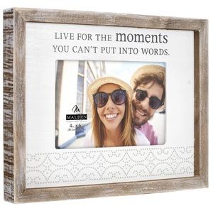 Live for the moments You can’t put into words picture frame